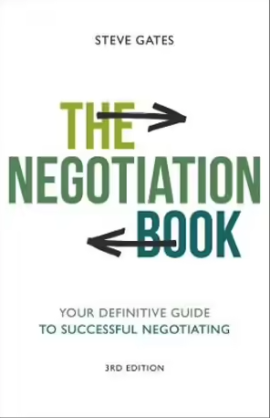 The Negotiation Book Your Definitive Guide to Successful Negotiating