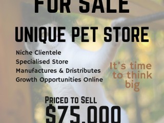 Established Specialty Pet Retail Business  Priced to Sell