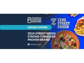 ZEUS STREET GREEK – STRONG TURNOVER, PROVEN BRAND, PRIME BRISBANE LOCATION BFB4454