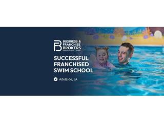 SUCCESSFUL FRANCHISED SWIM SCHOOL (ADELAIDE, SA) BFB4410