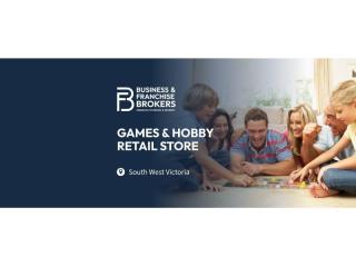 GAMES & HOBBY RETAIL STORE (SOUTH WEST VICTORIA) BFB0111