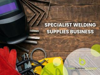 Specialist Welding Supplies Business - Lower North Island